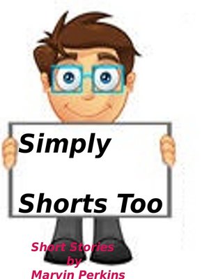 cover image of Simply Shorts Too